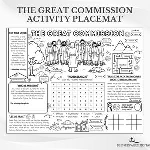 May include: Black and white activity placemat with the text "THE GREAT COMMISSION" and various games, including a word search, maze, and tic-tac-toe. Features Bible verses and illustrations of people.