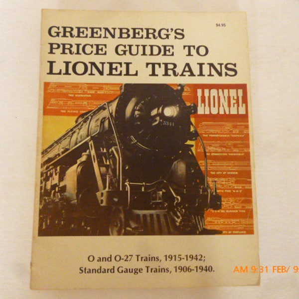 Greenberg's Price Guide Lionel Trains 1977 O O-27 1915 Standard Gauge 1906-1940