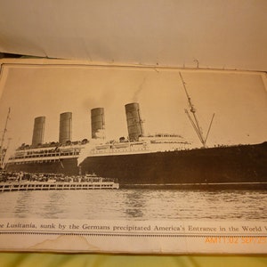 WWI Illustrated Memoir Lusitania 1914-1918 Photos Memoir of the World War Homeschooling History RARE 45 Photos