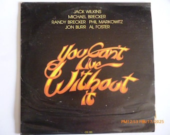 You Can't Live Without It Jack Wilkins Guitar Vinyl LP Record 1977 CR185 Chiaroscuro Records Jazz Sax  Flugelhorn Piano