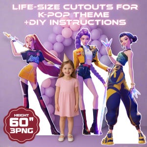 K-Pop Party Life-Size Cutouts 60” | KDA Theme Birthday Decor | Printable K-Pop Girl Group Standee | Digital Download for Party Decoration