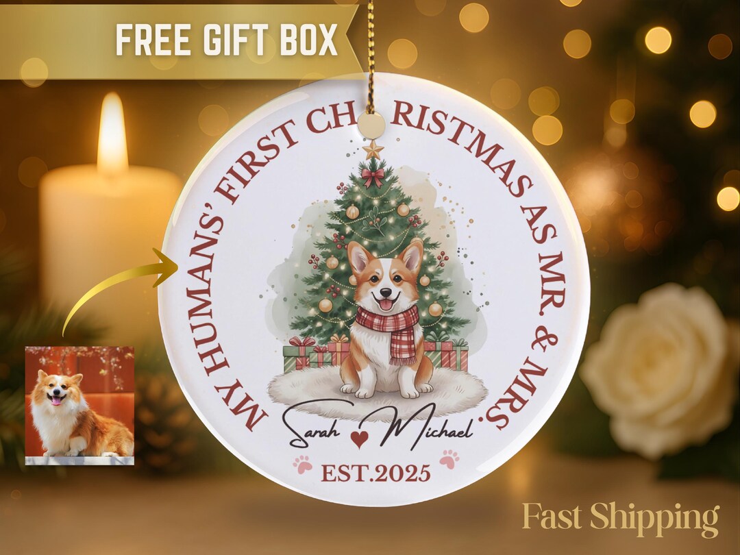 My Humans' First Christmas as Mr. & Mrs. Ornament • Personalized