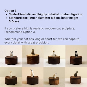 Option 3 chart showing realistic highly detailed custom wooden cat figurines on round urn boxes. Multiple example cats are displayed to show realistic carving style and painted fur markings.