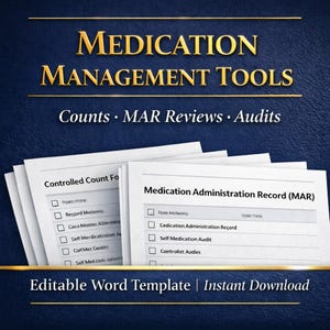 Pode incluir: Um fundo azul escuro com texto dourado que diz "MEDICATION MANAGEMENT TOOLS". Abaixo, o texto "Counts • MAR Reviews • Audits" é exibido. Várias formas de papel branco são empilhadas, com o texto "Controlled Count Fo" e "Medication Administration Record (MAR)" visíveis. O texto inferior diz "Editable Word Template | Instant Download".
