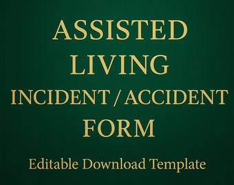 Modulo di segnalazione di incidenti in residenze assistite / Segnalazione di incidenti e infortuni modificabile / Modello di conformità ALF / Download immediato
