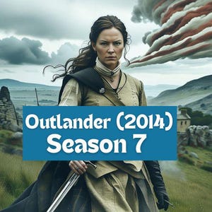 Outlander (2014) Temporada 7 - Colección digital / Colección creada por fans / Descarga instantánea