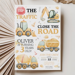 May include: A construction-themed birthday invitation with yellow and orange illustrations of construction vehicles, including a dump truck, cement mixer, and excavator. The invitation includes the text "Oliver is turning 3 years old!" and event details.
