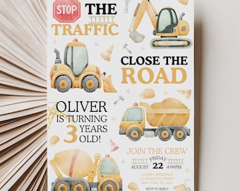 May include: A construction-themed birthday invitation with yellow and orange illustrations of construction vehicles, including a dump truck, cement mixer, and excavator. The invitation includes the text "Oliver is turning 3 years old!" and event details.