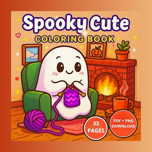 May include: A digital coloring book cover with the title "Spooky Cute" in purple and yellow. A cartoon ghost knits in a green armchair near a fireplace. Includes a coffee cup, a ball of yarn, and the text "33 Pages".