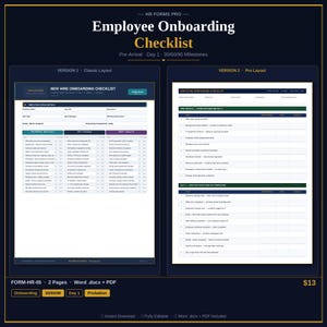 May include: A digital employee onboarding checklist with two layout versions. The document includes sections for pre-arrival, day 1, and 30/60/90 milestones. The text includes "Employee Onboarding Checklist" and "HR FORMS PRO".