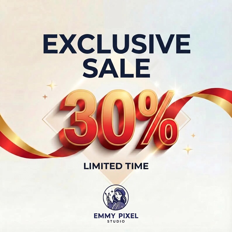 May include: A graphic advertisement featuring the text EXCLUSIVE SALE in dark blue, followed by large 3D numbers 30% in a red and gold gradient. Below, the text LIMITED TIME appears above a circular logo for EMMY PIXEL STUDIO.
