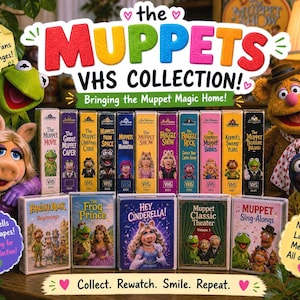 May include: A display of Muppets VHS tapes, including Kermit, Miss Piggy, Fozzie Bear, and Gonzo. The vibrant tapes showcase titles such as "The Muppet Movie" and "The Frog Prince." Text reads "The Muppets VHS Collection!" and "Collect. Rewatch. Smile. Repeat."