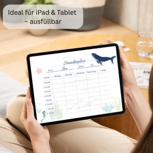 May include: A digital tablet displaying a school schedule template with a marine theme. The design includes a blue whale illustration, a starfish, and seahorse. The text on the screen reads "Stundenplan" and "Luca".
