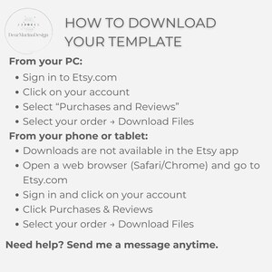 May include: A white graphic with instructions on how to download a template from Etsy. The text includes steps for downloading from a PC and a phone or tablet. The graphic also includes the text "Dear Marina Design".