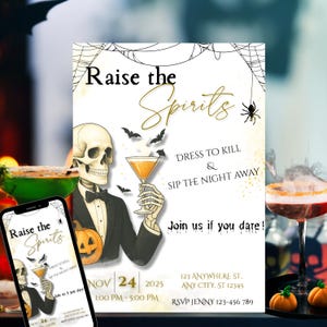 Könnte beinhalten: Halloween-Party-Einladung mit einem Skelett, das einen Cocktail hält, Fledermäusen und Spinnennetz-Design. Der Text lautet "Raise the Spirits" und enthält Veranstaltungsdetails. Ein Telefon zeigt das gleiche Design.