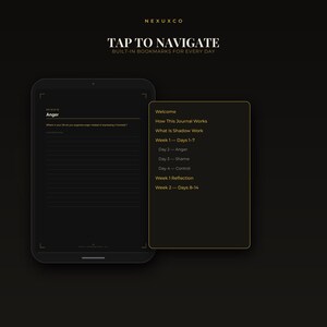 May include: A digital journal interface on a dark background featuring the text NEXUXCO, TAP TO NAVIGATE, and BUILT-IN BOOKMARKS FOR EVERY DAY. The screen displays a navigation menu with sections like Welcome, How This Journal Works, and Shadow Work.