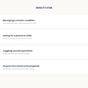 Puede incluir: Un gr&aacute;fico informativo blanco titulado WHO IT'S FOR, que presenta cuatro secciones horizontales con iconos circulares dorados. Cada secci&oacute;n enumera una categor&iacute;a: Managing a chronic condition, Caring for a parent or child, Juggling several specialists y Anyone who wants to be prepared, con un subtexto descriptivo para cada una.