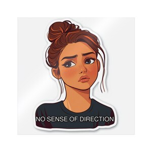 No Sense of Direction - Sticker for car and external use