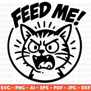 Peut inclure: Graphique noir et blanc d'un chat en colère avec l'inscription "FEED ME!". Le chat a la bouche ouverte, montrant ses dents, et ses yeux sont plissés. L'image est entourée d'une bordure circulaire.