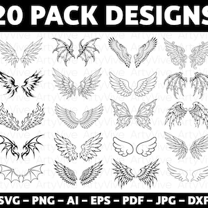 Peut inclure: Une collection de 20 modèles d'ailes différents en noir et blanc. Les ailes varient en style, y compris les ailes d'ange, de démon et de papillon. L'image comprend le texte "20 PACK DESIGNS" et les options de type de fichier: SVG, PNG, AI, EPS, PDF, JPG et DXF.