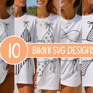 May include: A collection of white t-shirts featuring black line art graphics of various bikini tops and bottoms. The designs include striped, floral, and mesh patterns. The image includes the text 10 BIKINI SVG DESIGNS in a circular graphic.