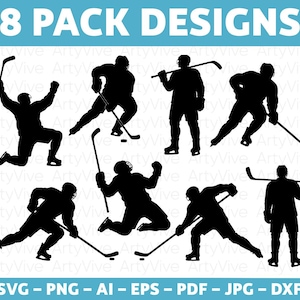 Peut inclure: Un ensemble graphique numérique intitulé 8 PACK DESIGNS présentant huit silhouettes noires de joueurs de hockey dans diverses poses, incluant le patinage, le tir et la célébration, avec les formats SVG, PNG, AI, EPS, PDF, JPG et DXF indiqués.