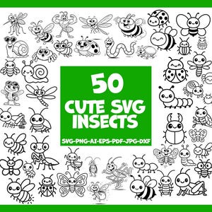 May include: Black and white illustration of 50 cute SVG insects, including bees, butterflies, ladybugs, and more. The image includes the text "50 CUTE SVG INSECTS" and file type options.