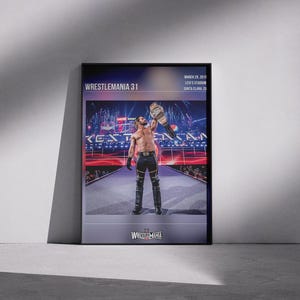 WWE Wrestlemania 31 Poster - Heist of the Century - Seth Rollins Champion Print - Wrestlemania Moment