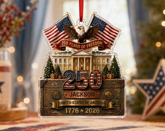 Vintage 250th Anniversary Acrylic Ornament, Personalized USA 1776-2026 Patriotic 4th of July Eagle Christmas Keepsake