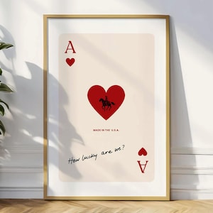How Lucky Are We Card, Ace of Hearts Poster, Western Cowboy Print, Playing Card Wall Art, Romantic Rustic Decor, Game Room