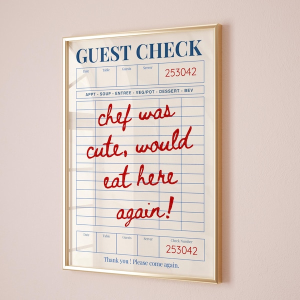 Chef Was Cute Would Eat Here Again Guest Check Print, Trendy Kitchen Art, Minimal Kitchen Poster, Chef Art Print, Restaurant Art, Gift Idea