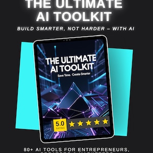 The Ultimate AI Toolkit – 80+ Best AI Tools for Productivity, Marketing, Writing & Creators | Digital Download