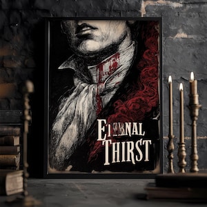 Eternal Thirst — 3 Poster Set, Gothic Vampire Printable Art, Dark Fantasy Wall Decor, 3 dramatic vampire posters, wall art, Digital Download