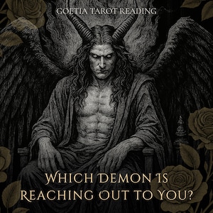 Which Demon Is Reaching Out to You? – Goetia Tarot & Oracle Reading with a Channeled Message (In-depth reading)