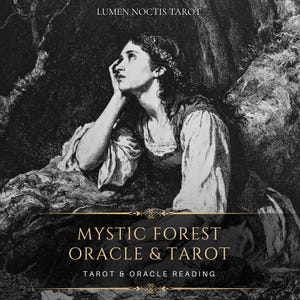 Lectura del Oráculo del Bosque Místico: Tarot intuitivo y guía oracular para claridad y dirección