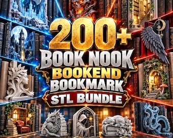 May include: A digital collection of 200+ book nook, bookend, and bookmark STL files for 3D printing. The graphic features various fantasy-themed designs including dragons, gothic architecture, and mystical figures, with the text 200+ BOOK NOOK BOOKEND BOOKMARK STL BUNDLE.
