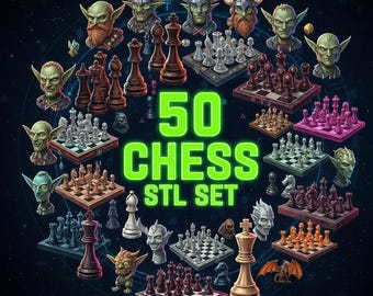 50+ Chess Set STL Bundle – Fantasy & Classic Chess Pieces – 3D Printable Board Game Files – Digital Download