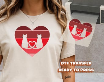 Cat Couple DTF Transfer Matching Valentine Love Heart Design Ready to Press for T Shirt Hoodie Sweatshirt Matching Romantic Couple Gift Set