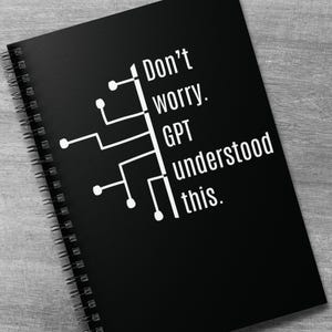 Sarkastisches AI GPT Journal für Notizen, Prompts und Doodles, lustiges Geschenk für Studenten Coders Writers and Digital Nerds mit Tech Humor Style