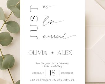 Könnte beinhalten: Eine weiße Hochzeitseinladung mit schwarzem Text. Die Worte "JUST us love married" werden in einer Mischung aus Schriftarten angezeigt. Die Namen "OLIVIA + ALEX" sind ebenfalls enthalten, zusammen mit Datum und Ort der Hochzeit.