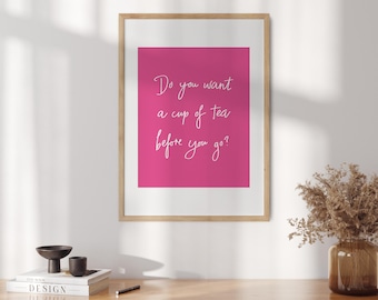 Funny Tea Print: Handwritten Script Kitchen Art (Digital Download