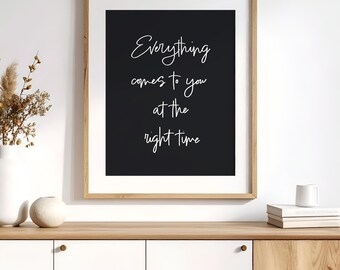 Motivational Quote Print: Handwritten Black and White Wall Art (Digital Download)