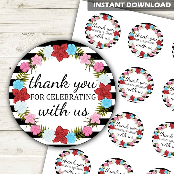 Thank You For Celebrating With Us Stickers Printable Thank You Labels Cupcake Toppers Instant Download 2 Circles Dp1036 By Belowblink Catch My Party