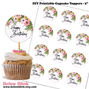 Happy Birthday Cupcake Toppers, Floral Toppers, 1st Birthday, Printable Round Tags, Confetti, Birthday Decorations, Instant Download, DP848