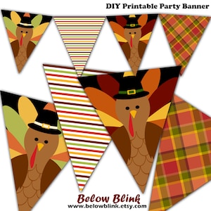 May include: Printable Thanksgiving party banner with a turkey wearing a pilgrim hat, plaid, and striped patterns. DIY Printable Party Banner. Below Blink www.belowblink.etsy.com