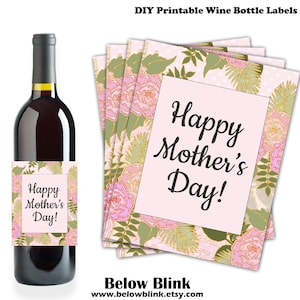Happy Mother&#39;s Day Wine Bottle Labels, Printable Wine Bottle Labels, Mother&#39;s Day Party Decor, Floral Gift Tags, Instant Download - DP924
