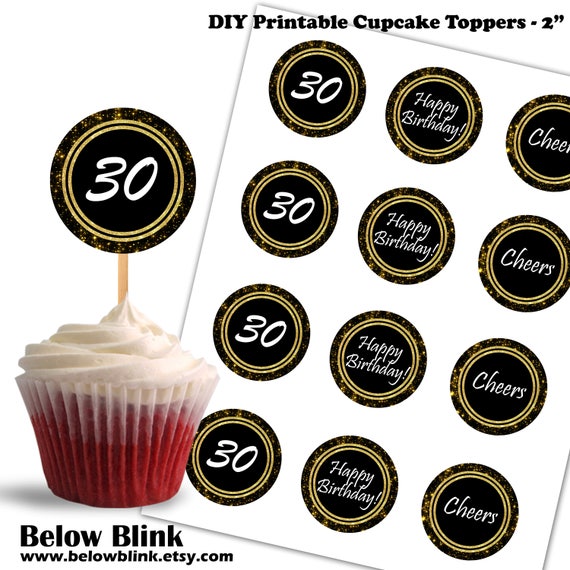 30th Birthday Cupcake Toppers Cheers To Thirty Printable Etsy