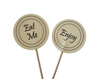 10 Eat Me, Enjoy Cupcake Toppers, Alice in Wonderland Decorations, Tea Party - No482