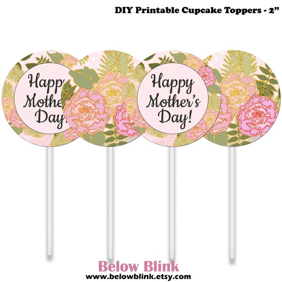 Happy Mother's Day Cupcake Toppers, Floral Printable Tags, Favors