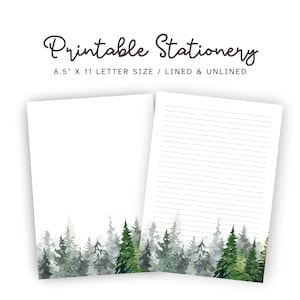 May include: Printable stationery with a watercolor forest design. The stationery is 8.5 inches by 11 inches and includes both lined and unlined paper.